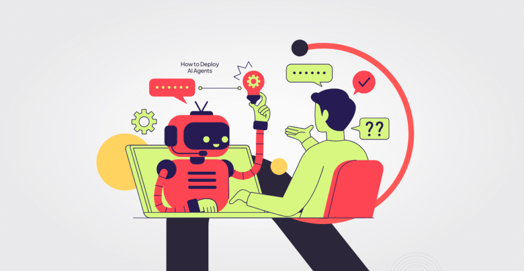 How to Deploy AI Agents