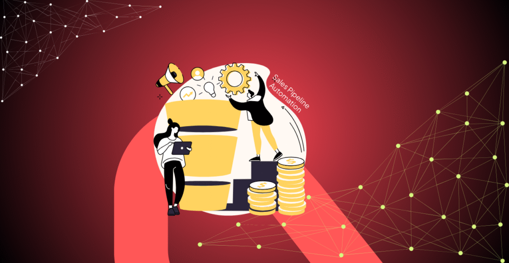 Sales pipeline automation