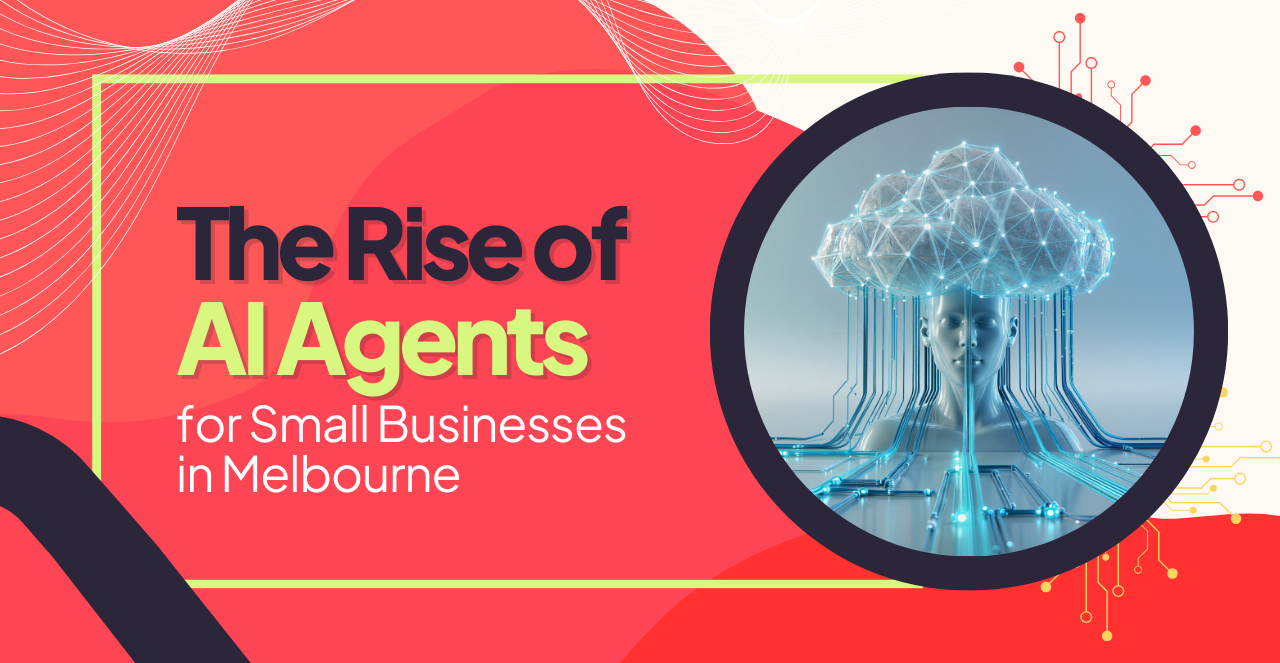 AI agents automating business processes for small businesses in Melbourne