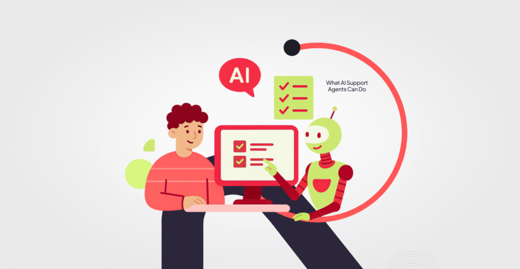 What AI Support Agents Can Do