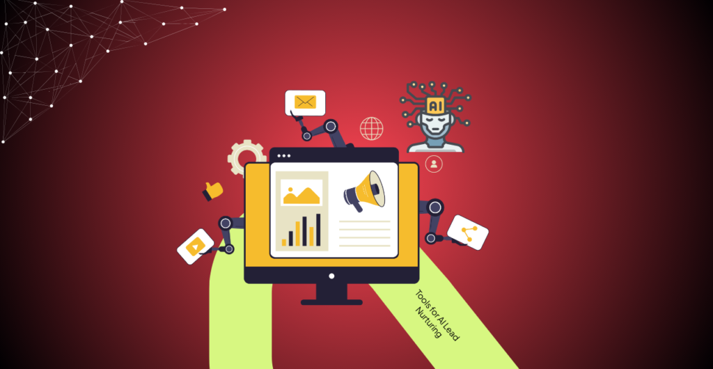 Tools for AI Lead Nurturing