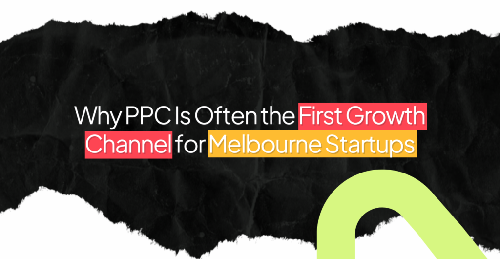 PPC advertising strategy helping Melbourne startups grow faster