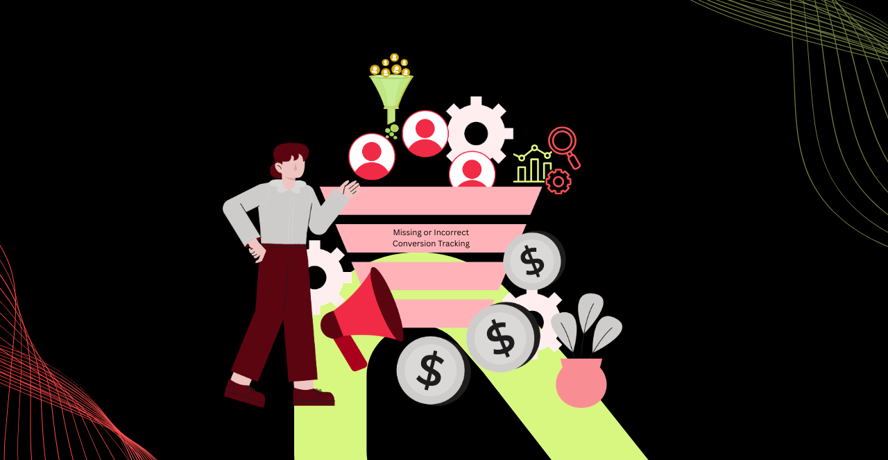 Why Your Google Ads Aren’t Converting