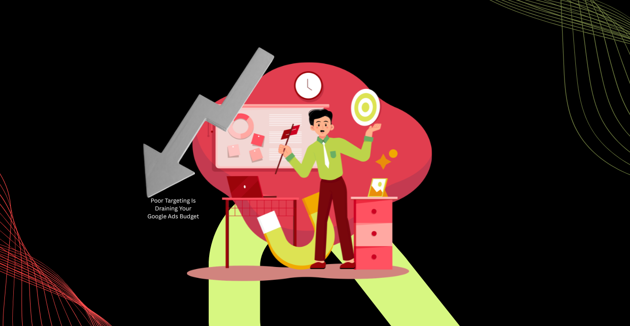 Why Your Google Ads Aren’t Converting