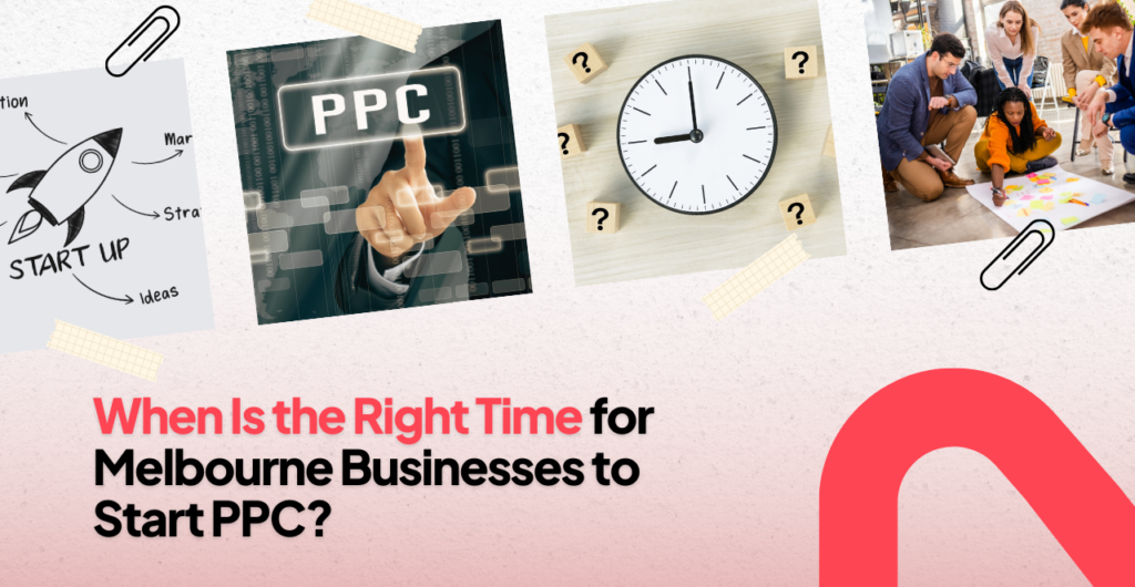 Strategic timing for launching PPC campaigns in Melbourne businesses