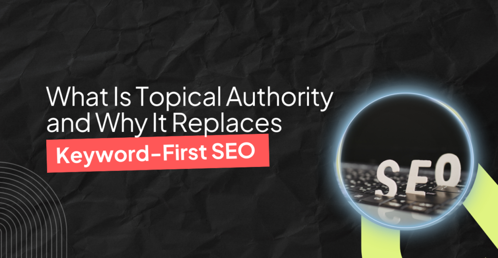 Topical Authority SEO Framework