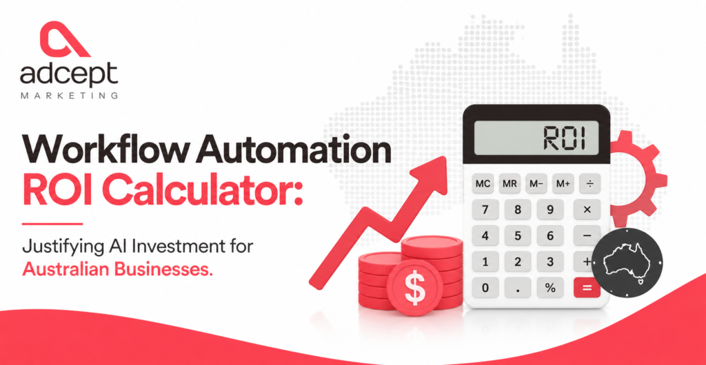 AI Workflow Automation ROI Calculator for Australian Businesses